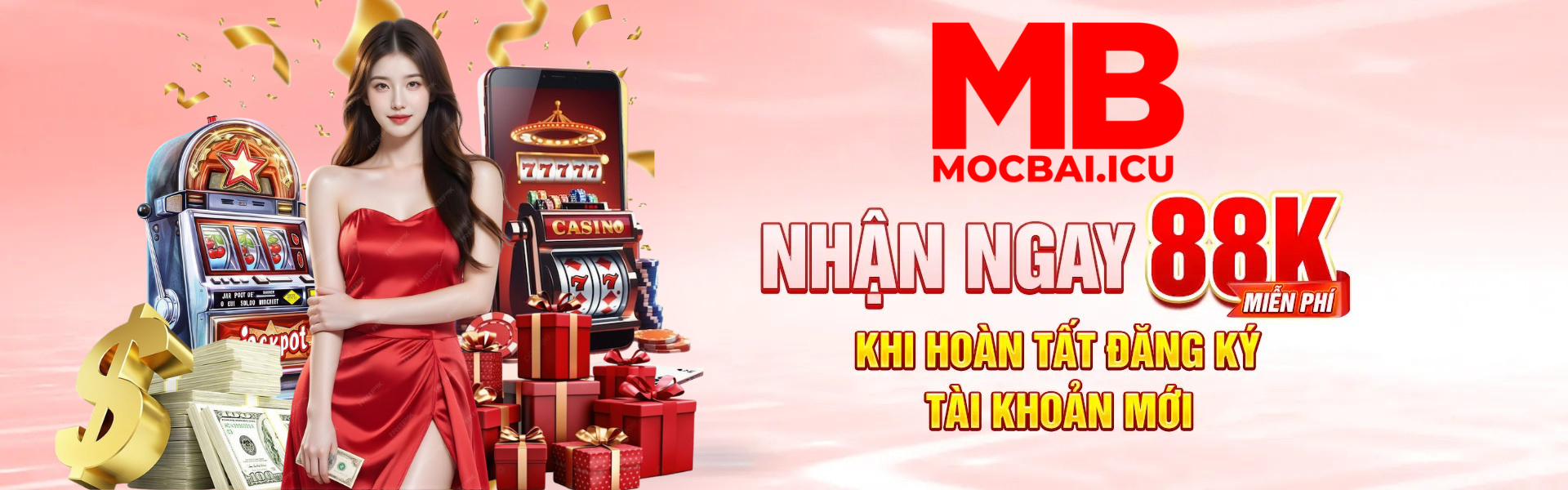 Mocbai - Nhà Cái Cá Cược Đáng Tin Cậy Cho Mọi Người Chơi 1 Mocbai Nhan Ngay 88K Khi Dang Ky Tai Khoan Moi
