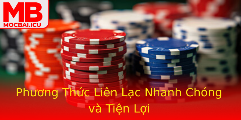Phương Thức Liên Lạc Nhanh Chóng và Tiện Lợi Phương Thức Liên Lạc Nhanh Chóng và Tiện Lợi