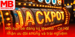 Moi Ban Be Ang Ky Mocbai Co Hoi Nhan Uu Ai Khung Va Trai Nghiem Ca Cuoc Inh Cao